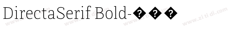 DirectaSerif Bold字体转换